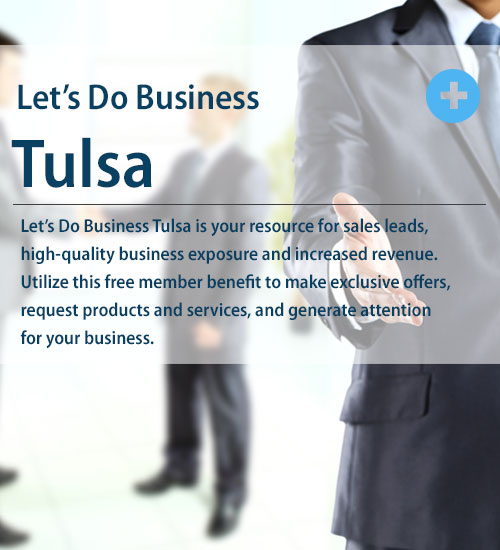 Let's Do Business Tulsa is your resource for sales leads, business exposure and increased revenue.